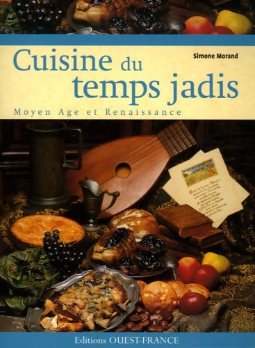 Livrenpoche : Cuisine du temps jadis - Simone Morand - Livre