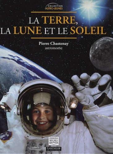 Livrenpoche : La terre la lune et le soleil - Collectif - Livre