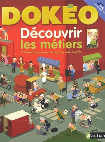 Livrenpoche : Découvrir les métiers - Patricia Holl - Livre