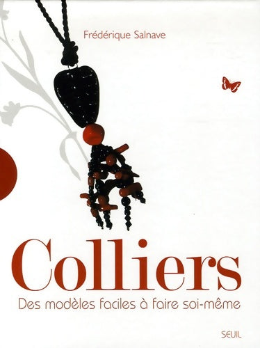 Livrenpoche : Colliers - Frédérique Salnave - Livre