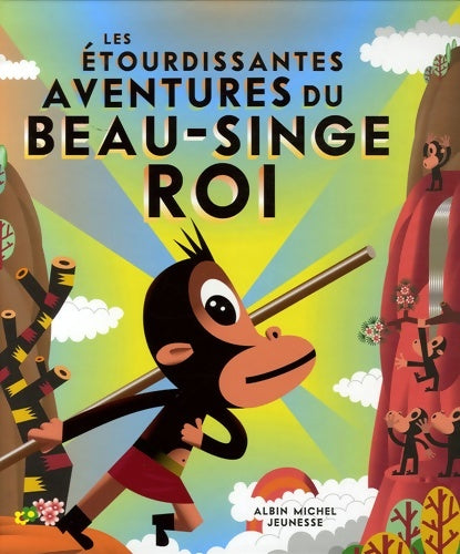 Livrenpoche : Les étourdissantes aventures du beau-singe roi - Claude Barrere - Livre