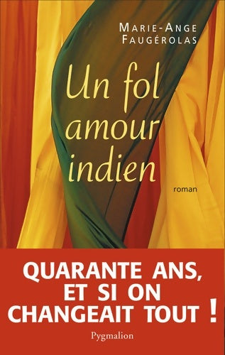 Livrenpoche : Un fol amour indien - Marie-Ange Faugérolas - Livre