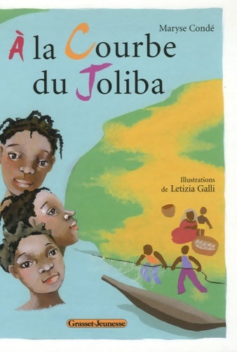 Livrenpoche : A la courbe du joliba - Maryse Condé - Livre