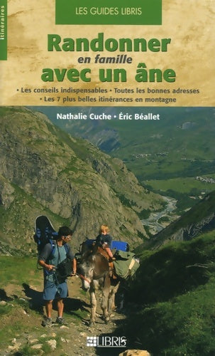 Livrenpoche : Randonner en famille avec un âne - Nathalie Cuche - Livre