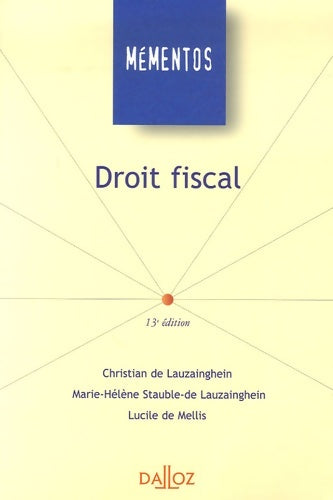 Livrenpoche : Droit fiscal : Edition 2006 - Christian De Lauzainghein - Livre