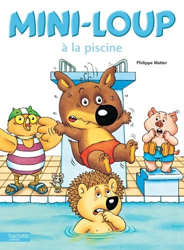 Livrenpoche : Mini-loup à la piscine - Philippe Matter - Livre
