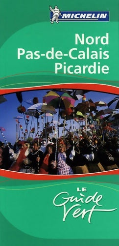 Livrenpoche : Nord pas-de-calais Picardie - Michelin - Livre