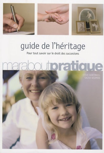 Livrenpoche : Guide de l'héritage - Sacha Neuman - Livre