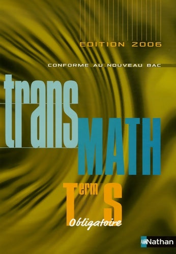 Livrenpoche : Mathématiques Terminale s obligatoire : Programme 2002 - Raymond Barra - Livre