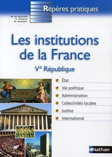 Livrenpoche : Institutions de la France - Bernard De Gunten - Livre