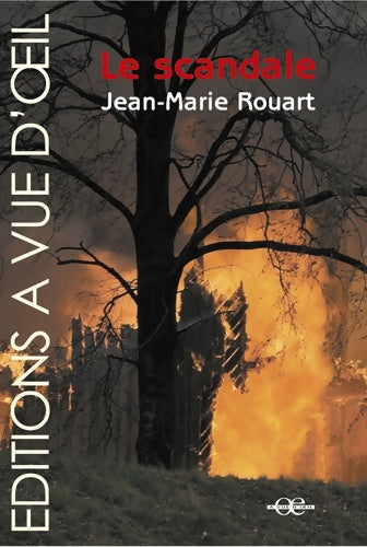 Livrenpoche : Le scandale - Jean-Marie Rouart - Livre
