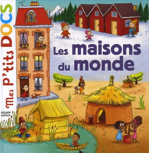 Livrenpoche : Les maisons du monde - Stéphanie Ledu - Livre
