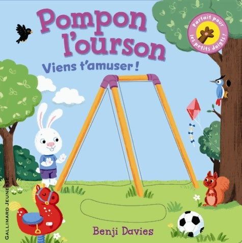 Livrenpoche : Pompon l'ourson : Viens t'amuser ! - Benji Davies - Livre