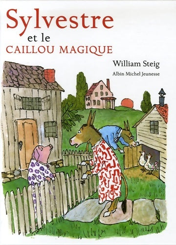Livrenpoche : Sylvestre et le caillou magique - William Steig - Livre