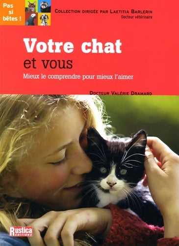 Livrenpoche : Votre chat et vous - Valérie Dramard - Livre
