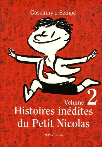 Livrenpoche : Histoires inédites du petit Nicolas Tome II : - René Goscinny - Livre