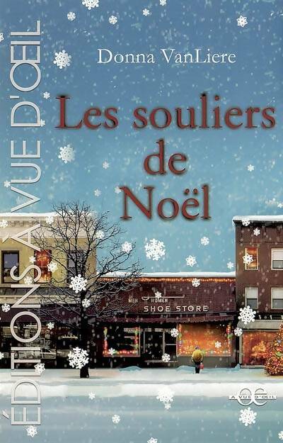 Les souliers de Noël - Donna VanLiere - Livre