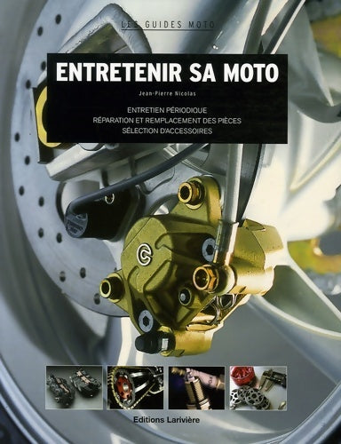 Livrenpoche : Entretenir sa moto - Jean-Pierre Nicolas - Livre