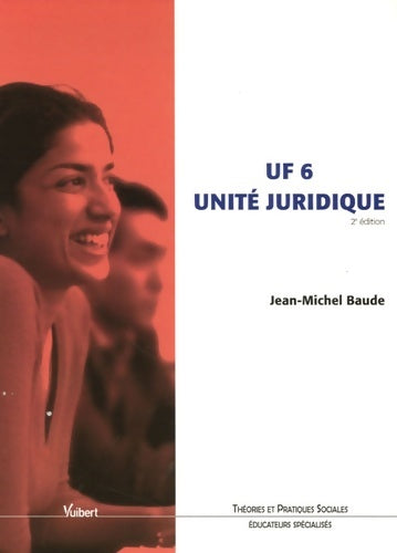 Livrenpoche : UF 6 Unité juridique - Jean-Michel Baude - Livre