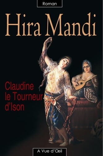 Livrenpoche : Hira mandi - Claudine Le Tourneur D'Ison - Livre