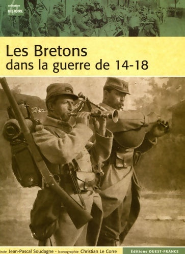Livrenpoche : Bretons dans la guerre 14/18 - Jean-Pascal Soudagne - Livre