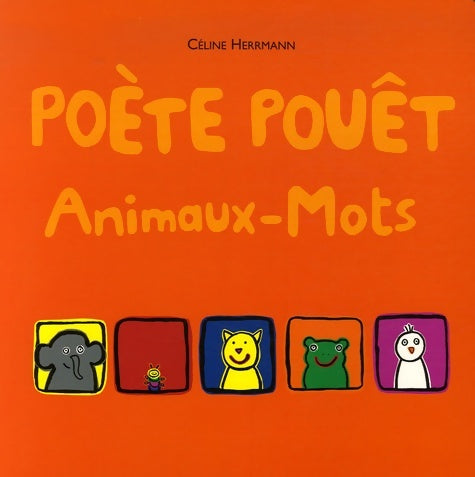 Livrenpoche : poète pouet animaux mots - Céline Herrmann - Livre