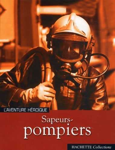 Livrenpoche : Sapeurs-pompiers l - Inconnu - Livre