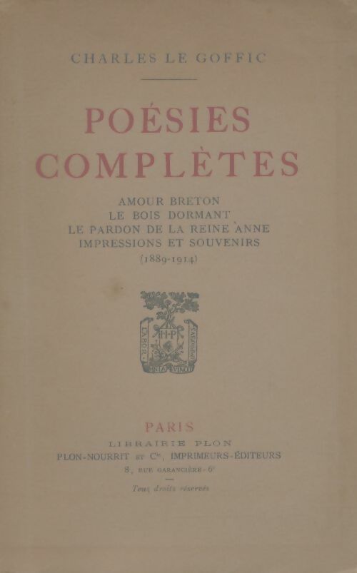 Livrenpoche : Poésies complètes - Charles Le Goffic - Livre