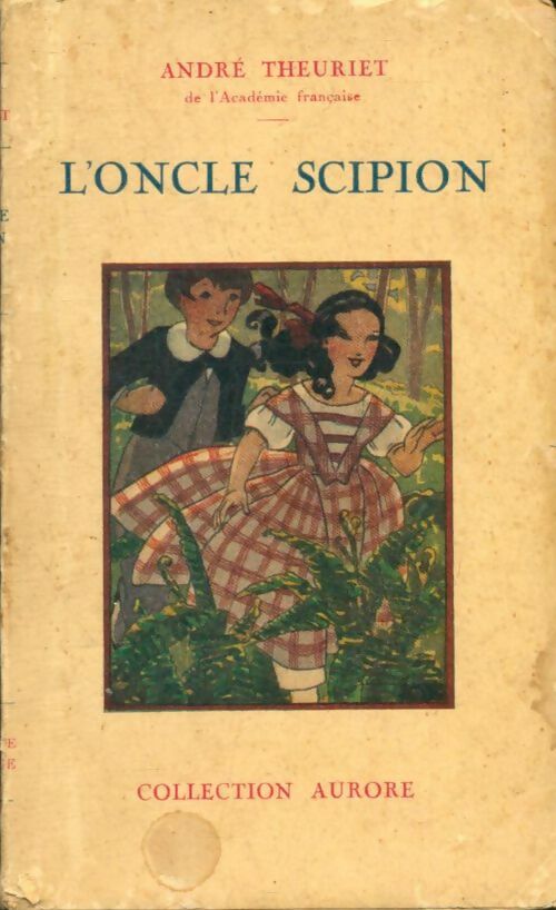 Livrenpoche : L'oncle Scipion - André Theuriet - Livre