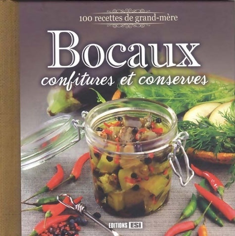 Livrenpoche : Bocaux, confitures et conserves - Editions Esi - Livre