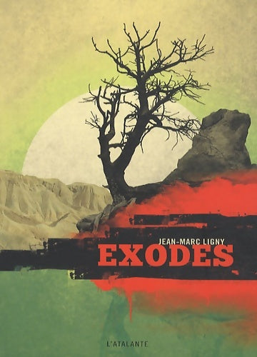 Livrenpoche : Exodes - Jean-Marc Ligny - Livre