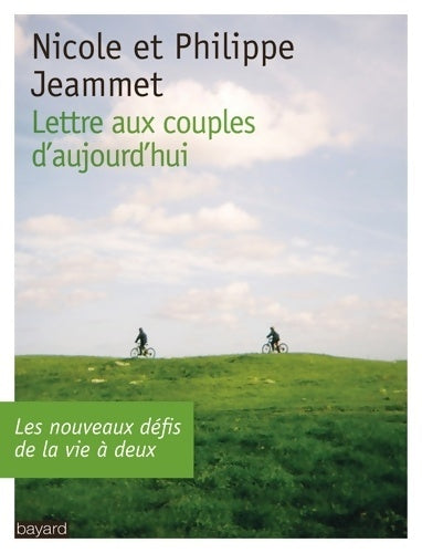 Livrenpoche : Lettre aux couples d'aujourd'hui - Philippe Jeammet - Livre