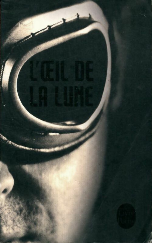 Livrenpoche : L'oeil de la lune - Inconnu - Livre
