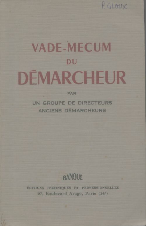 Livrenpoche : Vade-mecum du démarcheur - Collectif - Livre