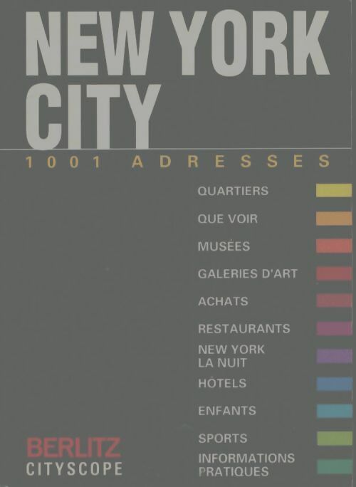 Livrenpoche : New York city. : 1001 adresses - Parul Kapur - Livre