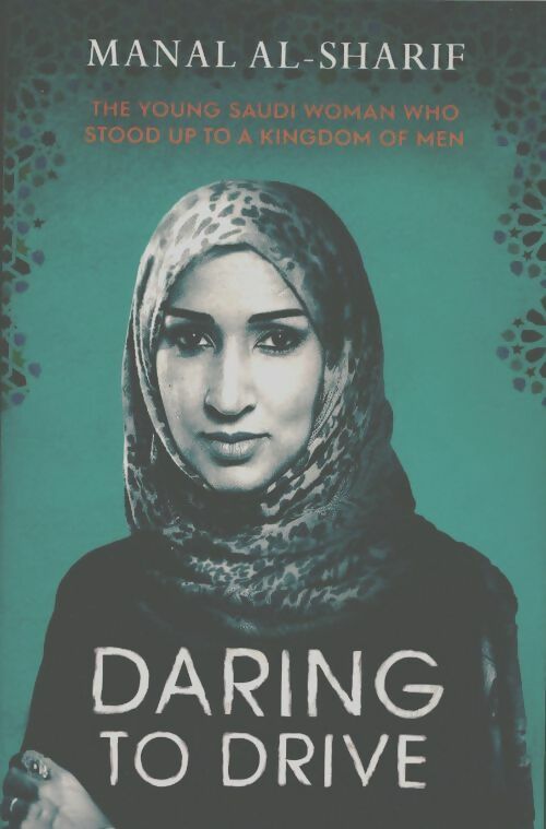 Livrenpoche : Daring to drive - Manal Al-Sharif - Livre