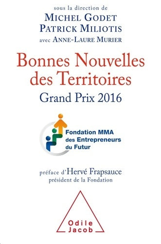 Livrenpoche : Bonnes nouvelles des territoires. Grand prix 2016 - Michel Godet - Livre
