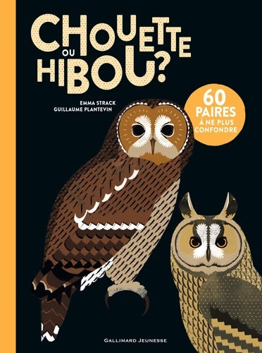 Chouette ou hibou? - Emma Strack - Livre