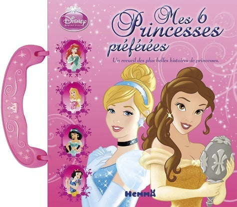 Livrenpoche : Mes 6 princesses preférées - Collectif - Livre