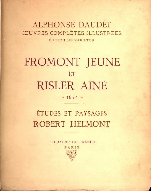 Livrenpoche : Fromont jeune et Risler aîné - Alphonse Daudet - Livre