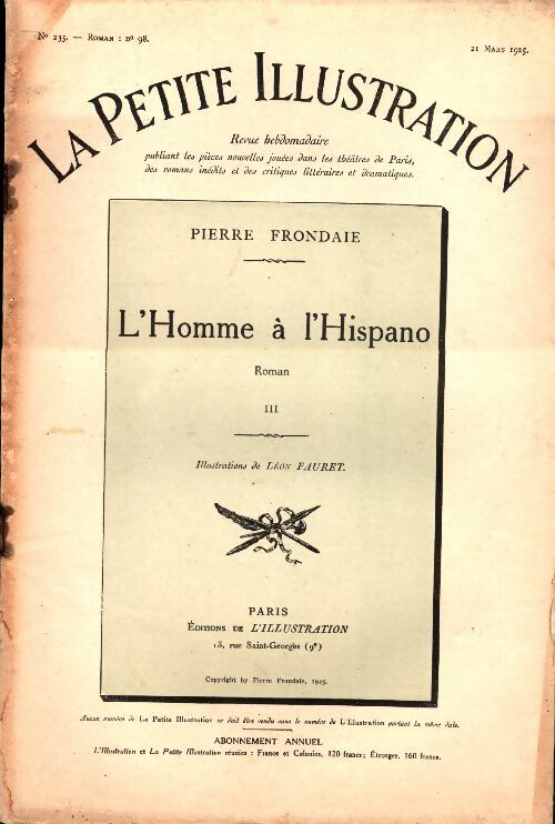 Livrenpoche : La petite illustration n°235 Roman n°98 : L'homme à l'Hispano Tome III - Collectif - Livre