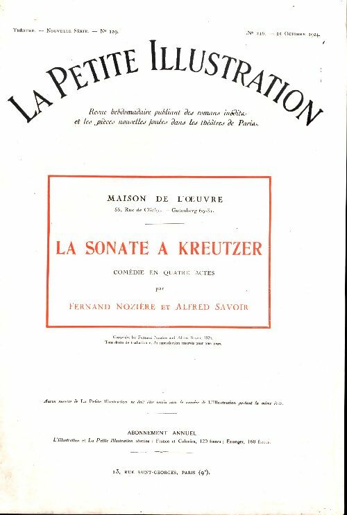 Livrenpoche : La petite illustration n°216 Théâtre n°129 : La sonate à Kreutzer - Collectif - Livre