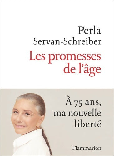 Livrenpoche : Les promesses de l'âge - Perla Servan-Schreiber - Livre