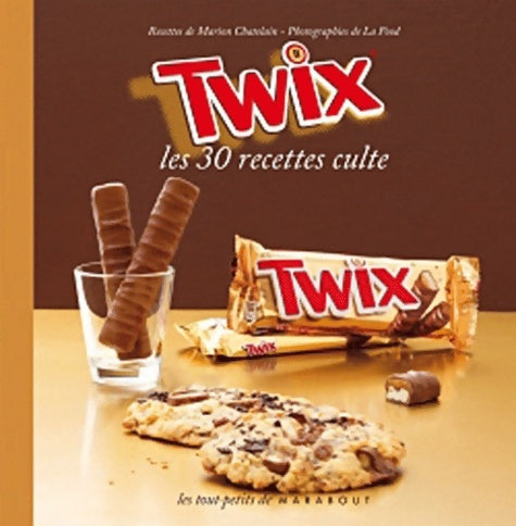 Livrenpoche : Twix. Les 30 recettes culte - Marion Chatelain - Livre