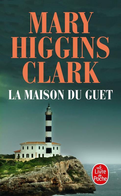 Livrenpoche : La maison du guet - Mary Higgins Clark - Livre