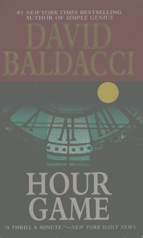 Livrenpoche : Hour game - David G. Baldacci - Livre