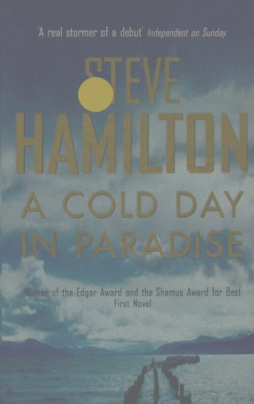Livrenpoche : A cold day in paradise - Steve Hamilton - Livre