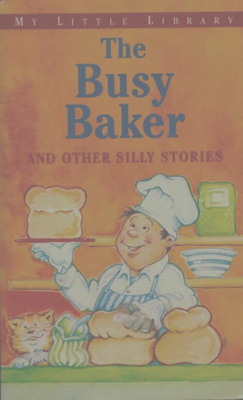 Livrenpoche : The Busy baker - Nicola Baxter - Livre