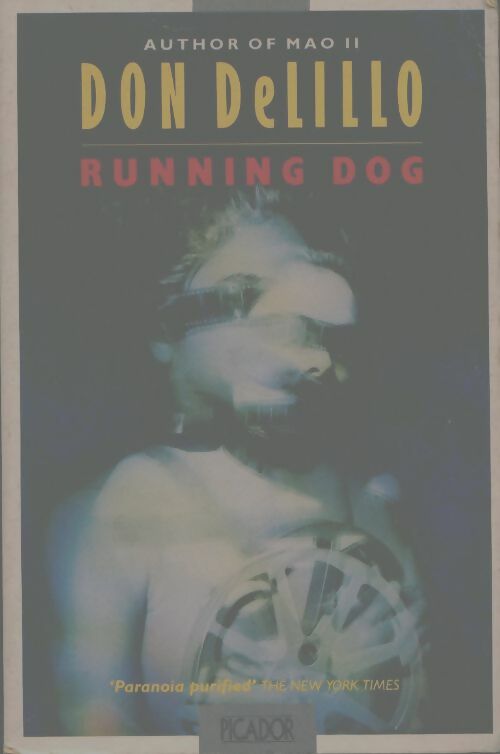Livrenpoche : Running dog - Don DeLillo - Livre