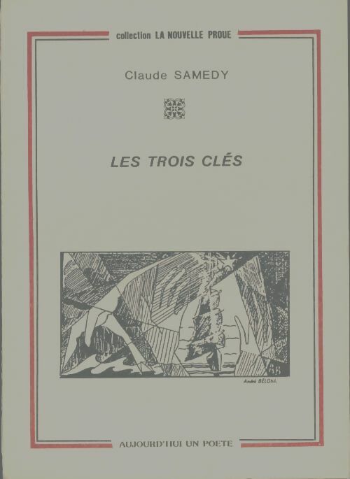 Livrenpoche : Les trois clés - Claude Samedy - Livre